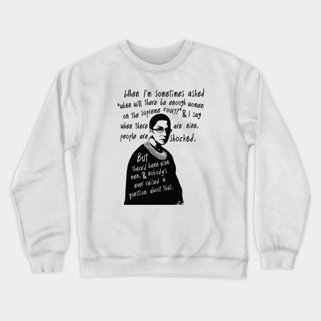 Ruth Bader Ginsburg Crewneck Sweatshirt by iceiceroom